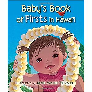 BABY'S FIRSTS HAWAI'I